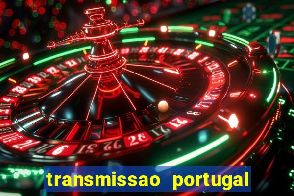 transmissao portugal x franca